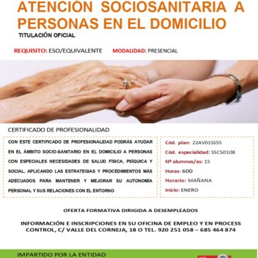 ATENCIÓN SOCIOSANITARIA A PERSONAS EN EL DOMICILIO (CERTIFICADO DE PROFESIONALIDAD)