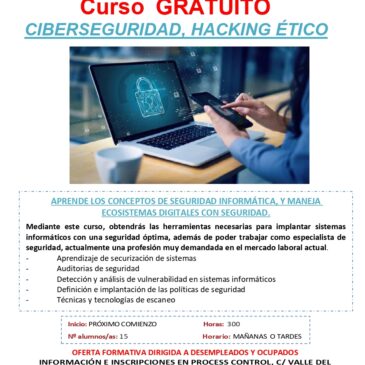 CIBERSEGURIDAD, HACKING ÉTICO – CURSO GRATUITO